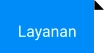 Layanan